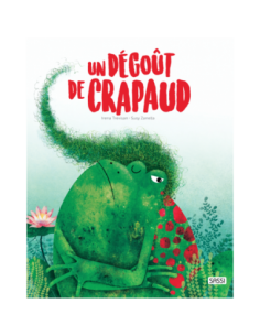 Un dégoût de crapaud